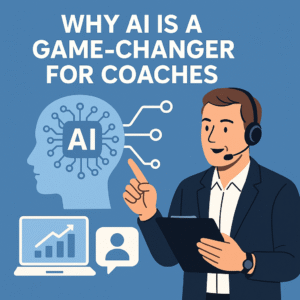 Why AI is a Game-Changer for Coaches